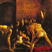 Slave to the grind cover image