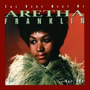 The very best of aretha franklin - the 60's cover image