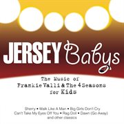 The music of frankie valli & the four seasons for kids cover image