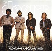 Waiting for the sun [40th anniversary mixes] cover image