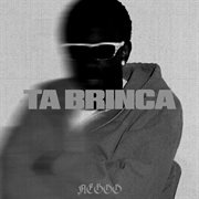 Ta Brinca cover image