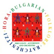 Bulgarian Hora and Ratchenitzi cover image