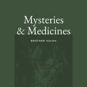 Mysteries & Medicines cover image