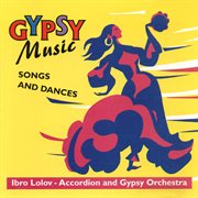 Gypsy music Songs and Dances cover image