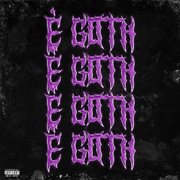 È GOTH x4 cover image