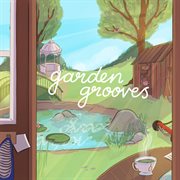 Garden Grooves EP cover image