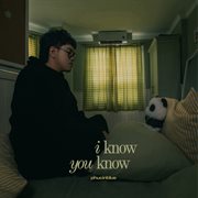 i know you know cover image