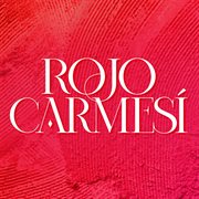 ROJO CARMESÍ cover image
