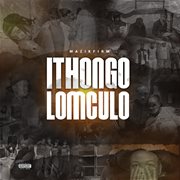 Ithongo Lo Mculo cover image