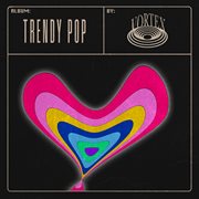 Trendy Pop cover image