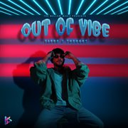 Out of Vibe cover image