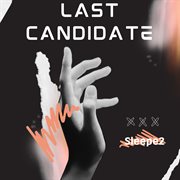 Last Candidate (Instrumental) cover image