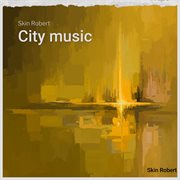 City music (Instrumental) cover image