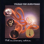 Toward the blues  30th anni versary edition cover image