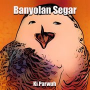 Banyolan Segar cover image