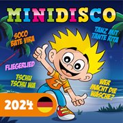 Minidisco 2024 : Deutsche Kinderlieder cover image