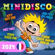 Minidisco 2024, Comptines Françaises cover image