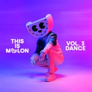This Is MELON, Vol. 3 (Dance) cover image