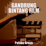 Gandrung Bintang Film cover image