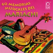 Memorias musicales del mariachi cover image