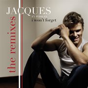 I won't forget [the remixes] cover image