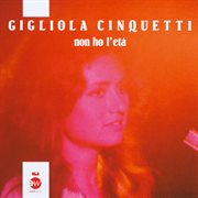 Non Ho L'eta' cover image