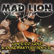Ghetto gold & platinum respect cover image
