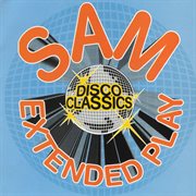 Sam records extended play disco classics cover image