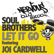 Let it go feat joi cardwell cover image