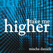 Take me higher cover image