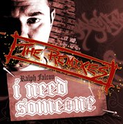 I need someone - the remixes cover image