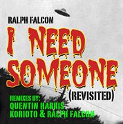I need someone (revisted) cover image