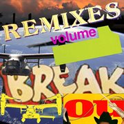 Break you remixes vol 1 cover image