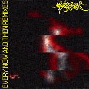 Every now and then remixes vol 1 cover image