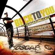 Back to you [remixes] (feat. tamara wallace) cover image