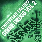 Gimme drugs part 2 cover image
