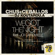 We got the night feat joi cardwell cover image