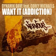 Want it [addiction] cover image