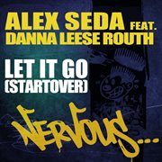 Let it go feat. danna leese routh cover image