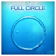 Full circle feat. the stetz cover image