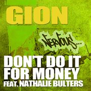 Don't do it for money feat. nathalie bulters cover image