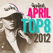 Nervous april 2012 top 8 cover image
