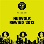 Nurvous rewind 2013 cover image