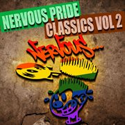 Nervous pride classics - vol 2 cover image