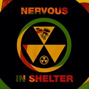 Nervous in shelter cover image