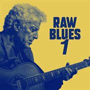 Raw Blues 1 cover image