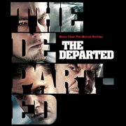 Music from the motion picture the departed (u.s. version) cover image