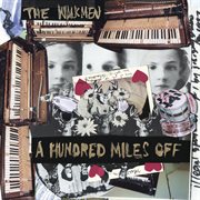 A hundred miles off cover image