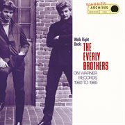Walk right back: the everly brothers on warner bros. 1960-1969 cover image