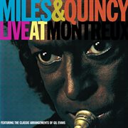 Miles & quincy live at montreux cover image